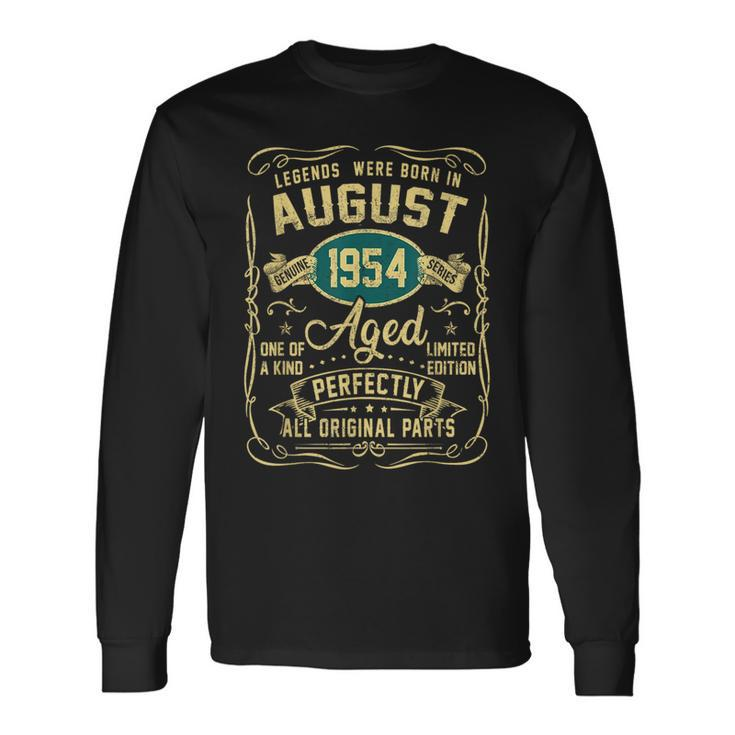 Legends Were Born In August 1954 69Th Bday 69 Year Old Long Sleeve T-Shirt