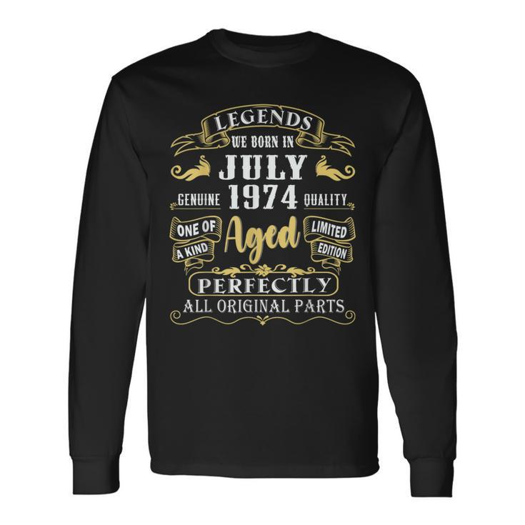 Legends Were Born In July 1974 Vintage 46Th Birthday Long Sleeve T-Shirt