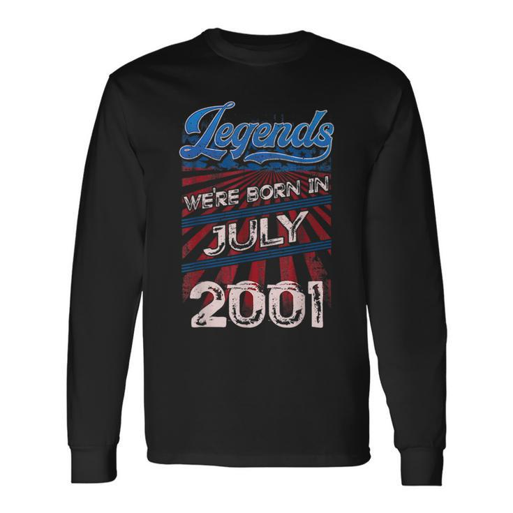 Legends Were Born In July 2001 18Th Birthday Long Sleeve T-Shirt