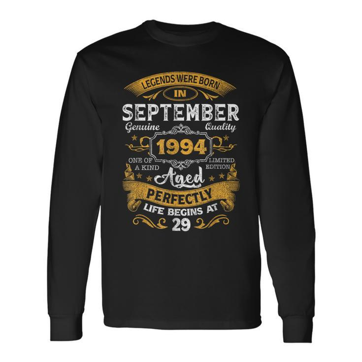 Legends Born In September 1994 Decoration 29 Years Old Long Sleeve T-Shirt