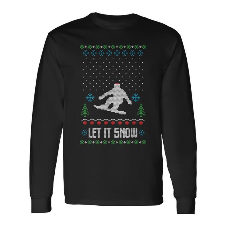 Let It Snow Ugly Christmas Apparel Snowboard Long Sleeve T-Shirt Gifts ideas
