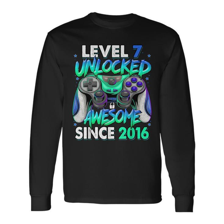 Level 7 Unlocked Awesome Since 2016 7Th Birthday Gaming Long Sleeve T-Shirt