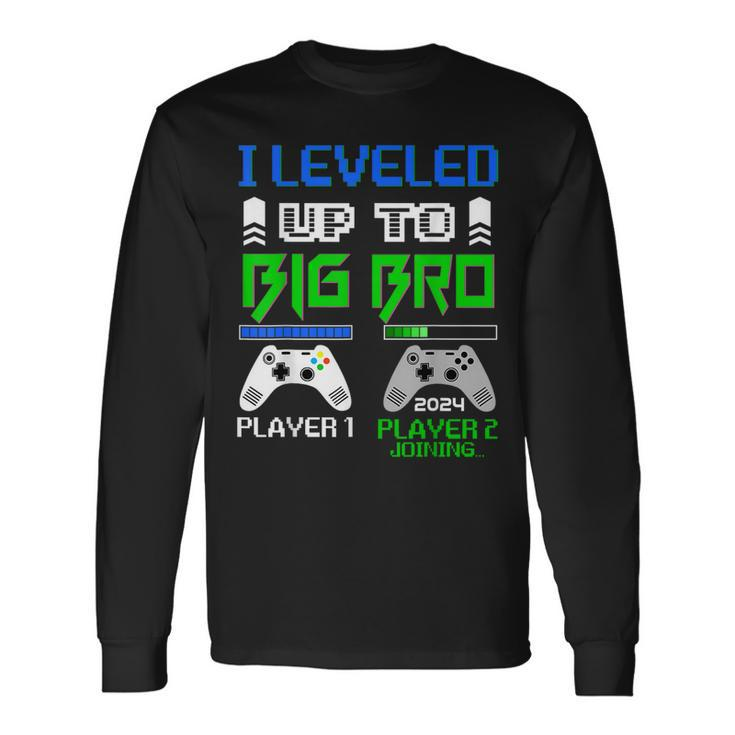 Leveled Up To Big Brother 2024 Cute Im Going To Be A Big Bro For Brothers Long Sleeve T-Shirt T-Shirt