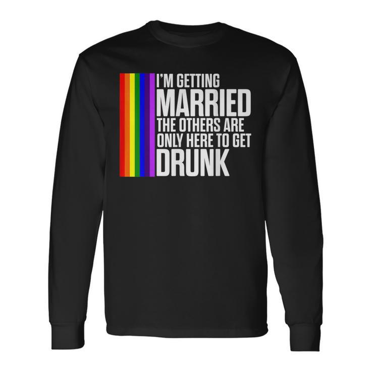 Lgbt Pride Gay Bachelor Party Married Engagement Long Sleeve T-Shirt