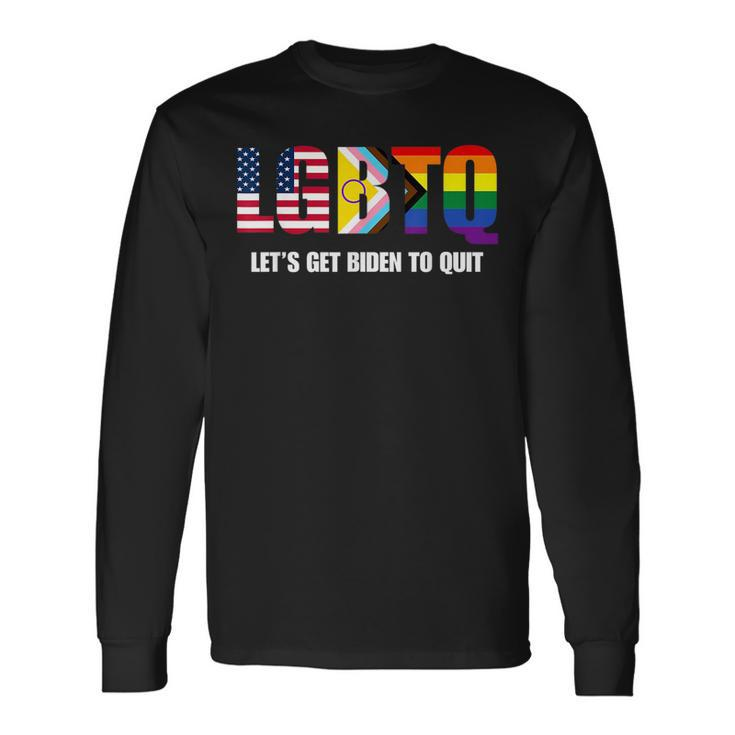 Lgbtq Lets Get Biden To Quite Gay Pride Long Sleeve T-Shirt