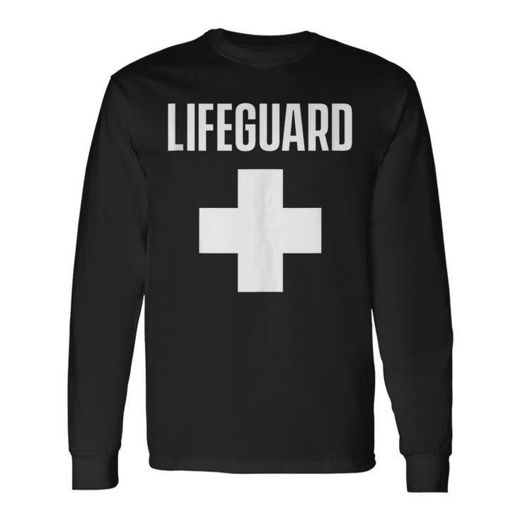 Lifeguard Sayings Life Guard Job Long Sleeve T-Shirt T-Shirt