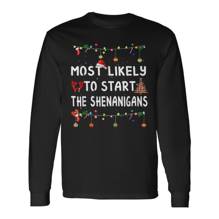 Most Likely To Christmas Matching Family Pajamas Long Sleeve T-Shirt