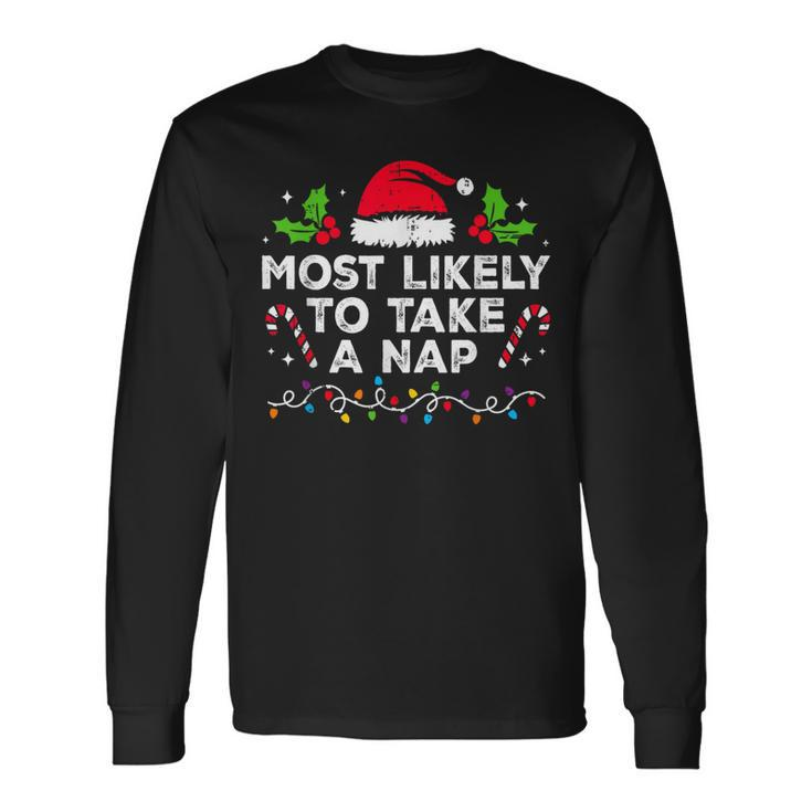 Most Likely To Take A Nap Family Christmas Matching Long Sleeve T-Shirt