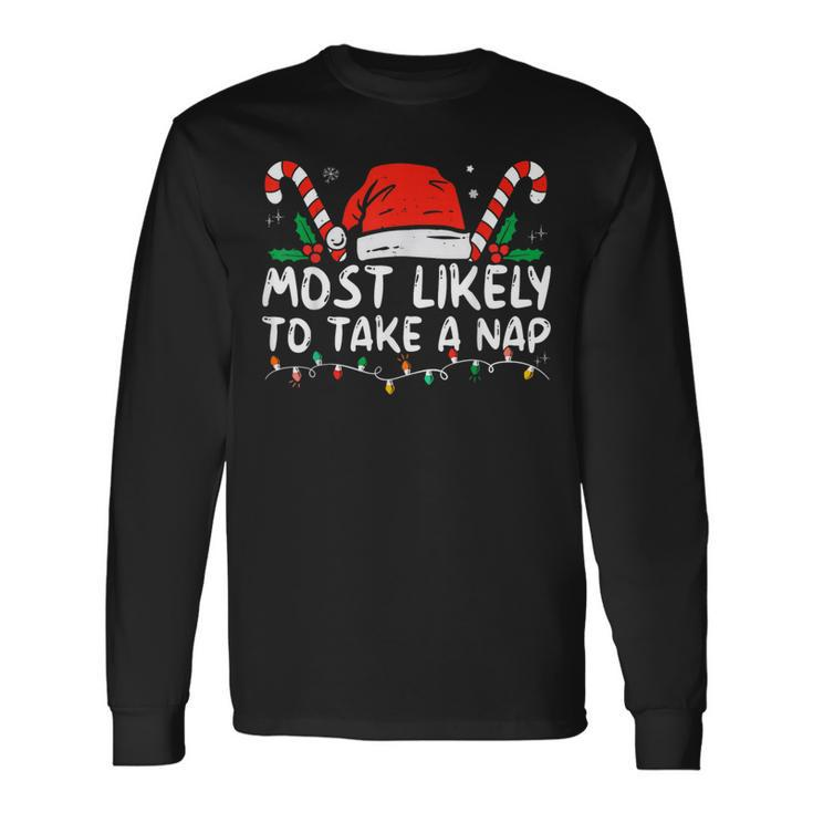 Most Likely To Take A Nap Family Matching Christmas Long Sleeve T-Shirt