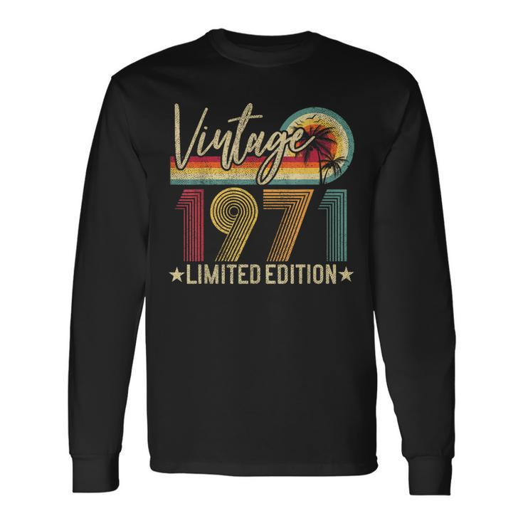 Limited Edition 1971 51St Birthday 51 Years Old Vintage Long Sleeve