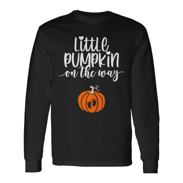 Little Pumpkin On The Way Pregnancy Announcement Pregnant Long Sleeve T-Shirt