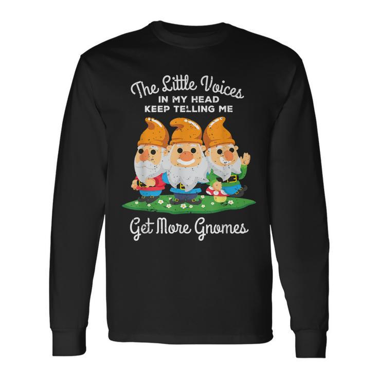 The Littles Voices Get More Gnomes Dark Long Sleeve T-Shirt