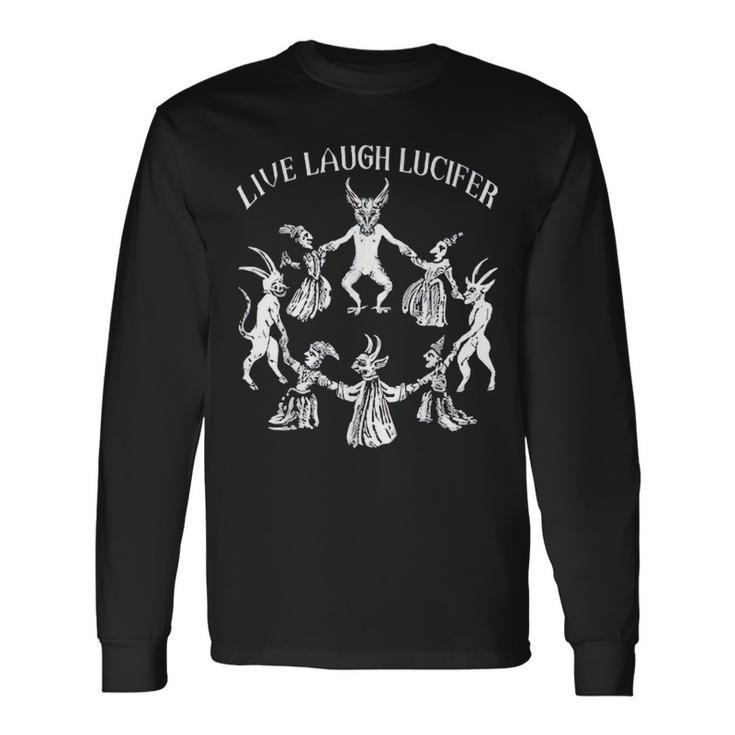 Live Laugh Lucifer Horror Satan Satanic Demonc Devil Goat Long Sleeve T-Shirt
