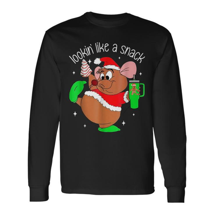 Out Here Looking Like A Snack Mouse Christmas Long Sleeve T-Shirt