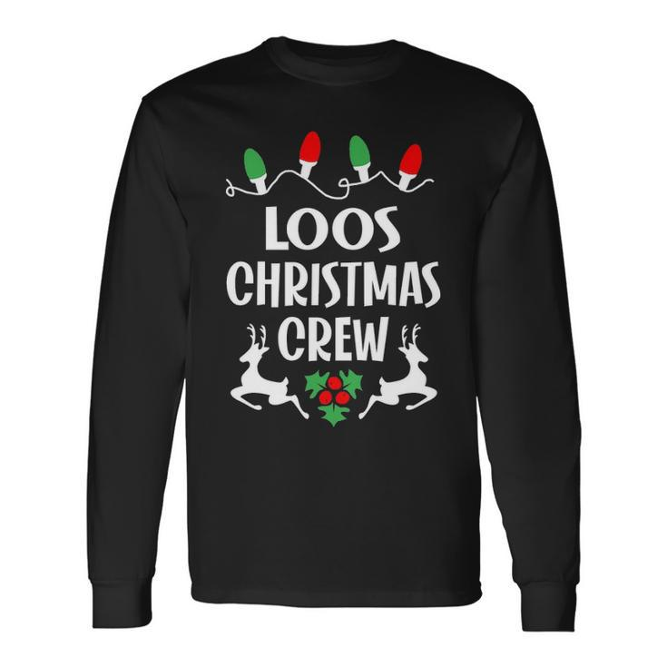 Loos Name Christmas Crew Loos Long Sleeve T-Shirt