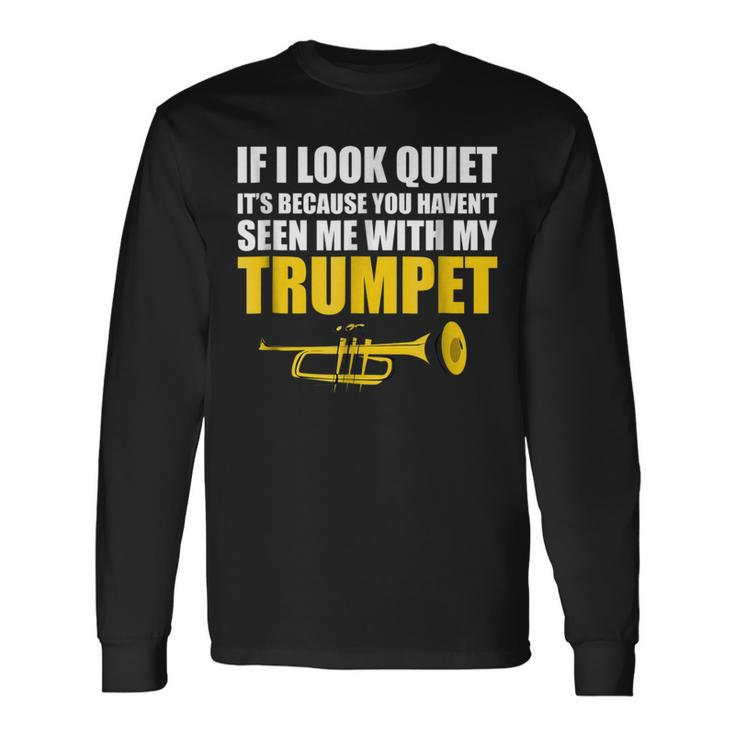 Loud Tooting Trumpet Musician T Long Sleeve T-Shirt