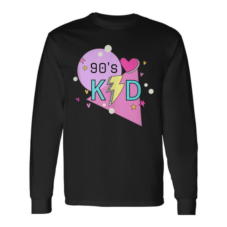 I Love The 90S Take Me Back To The 90S 90S Kid 90S Baby 90S Vintage Long Sleeve T-Shirt