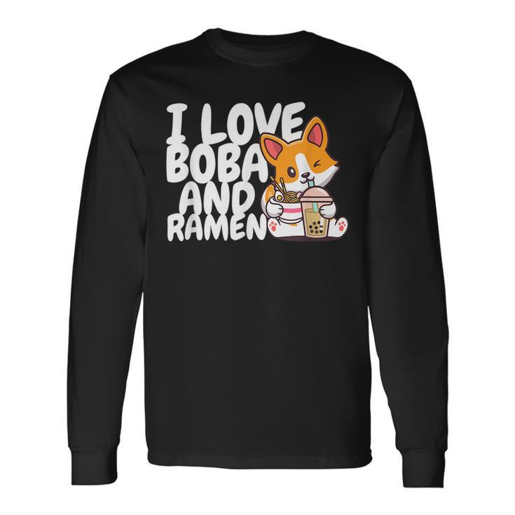 I Love Boba For Milk Tea Lover And Ramen For Food Lover Long Sleeve T-Shirt T-Shirt