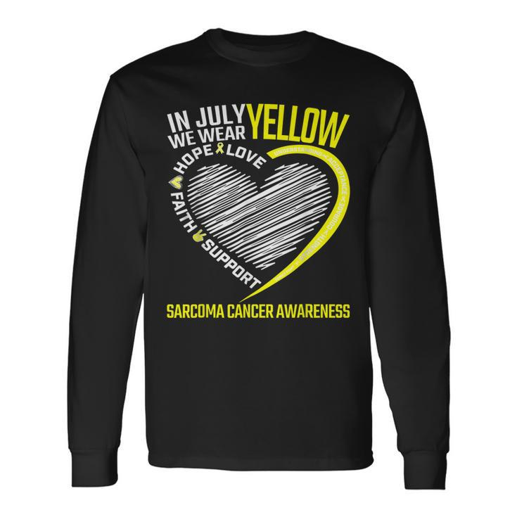 Love Hope Faith July We Wear Yellow Sarcoma Cancer Awareness Long Sleeve T-Shirt T-Shirt
