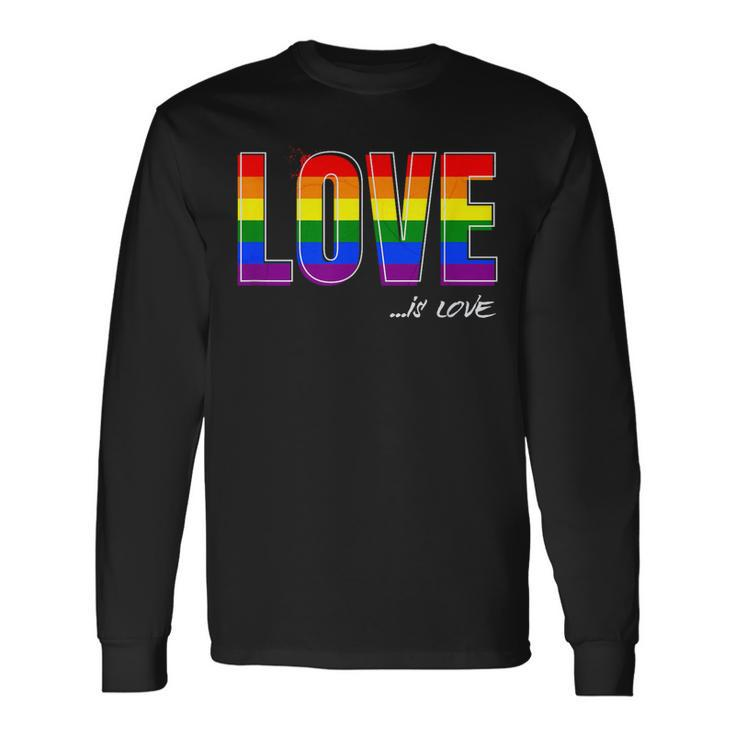Love Is Love Lgbt Gay Lesbian Pride Colors Lgbtq Ally Long Sleeve T-Shirt T-Shirt Gifts ideas