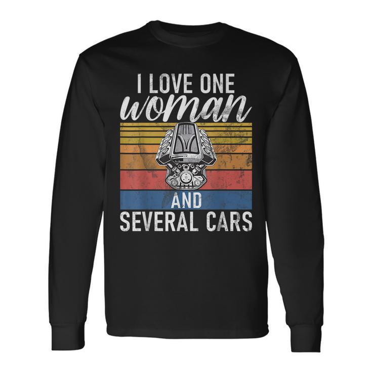 I Love One Woman And Several Cars Muscle Car Cars Long Sleeve T-Shirt