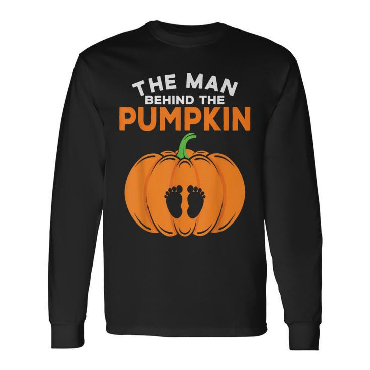 The Man Behind The Pumpkin Dad Halloween Pregnancy Reveal Long Sleeve T-Shirt