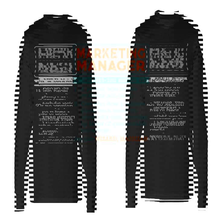 Marketing Manager Dictionary Noun Wizard Magician Long Sleeve T-Shirt Gifts ideas