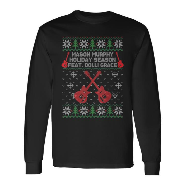 Mason Murphy Holiday Season Guitar Ugly Christmas Sweaters Long Sleeve T-Shirt