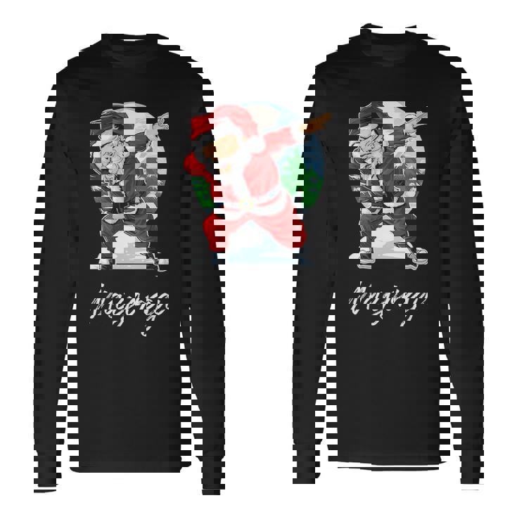 Mayorga Name Santa Mayorga Long Sleeve T-Shirt