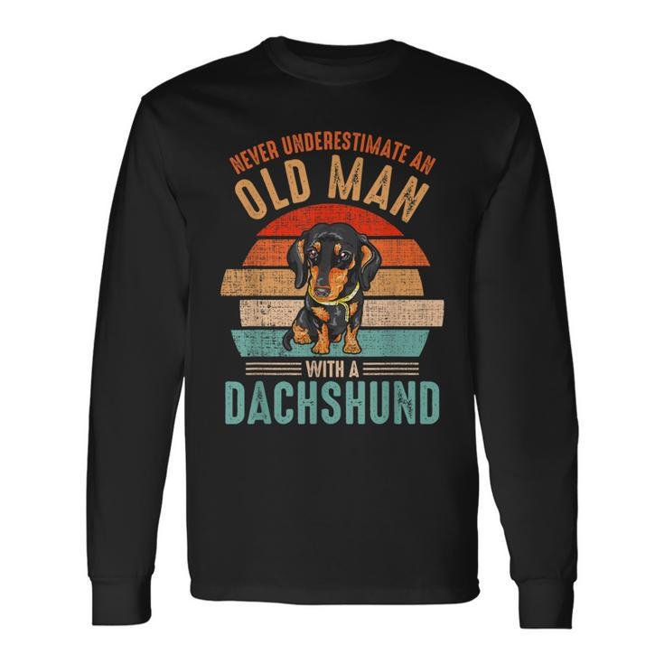 Mb Never Underestimate An Old Man With A Dachshund Long Sleeve T-Shirt
