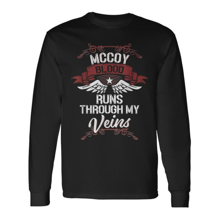 Mccoy Blood Runs Through My Veins Last Name Family Long Sleeve T-Shirt