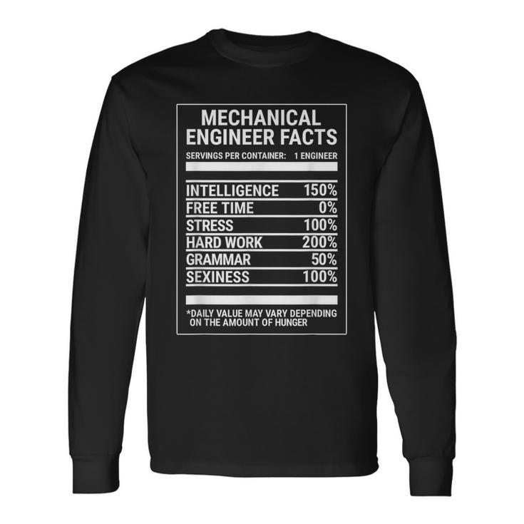 Mechanical Engineering Nutritional Facts Engineer Long Sleeve T-Shirt