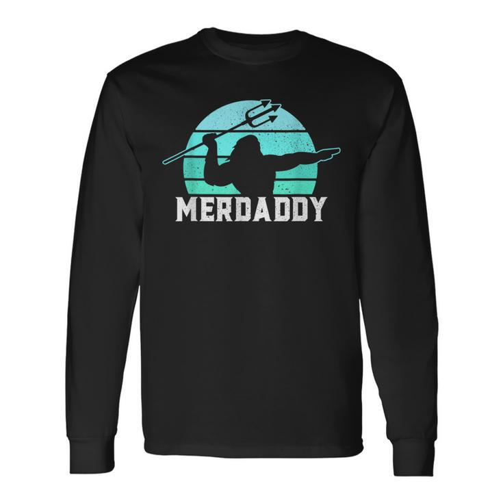 Merdaddy Security Merman Mermaid Daddy Fish Fathers Day Long Sleeve T-Shirt T-Shirt