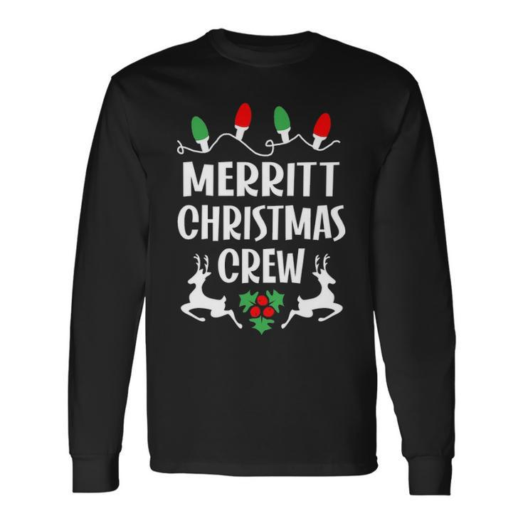 Merritt Name Christmas Crew Merritt Long Sleeve T-Shirt