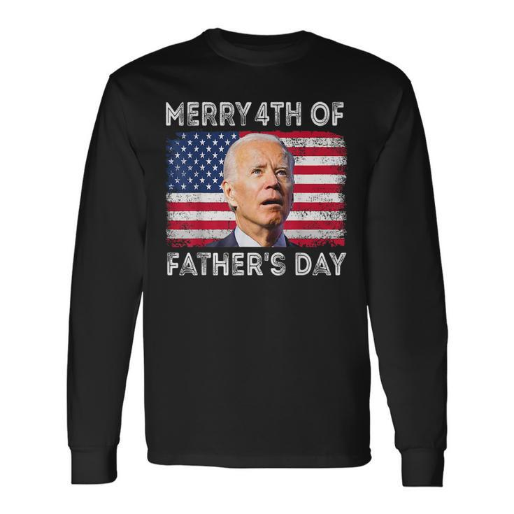 Merry 4Th Of July Fathers Day 4Th Of July Long Sleeve T-Shirt