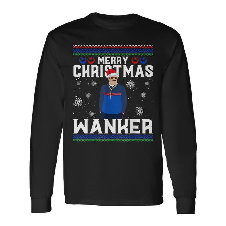 Merry Christmas Wanker Ugly Xmas Sweater Coach Soccer Long Sleeve T-Shirt