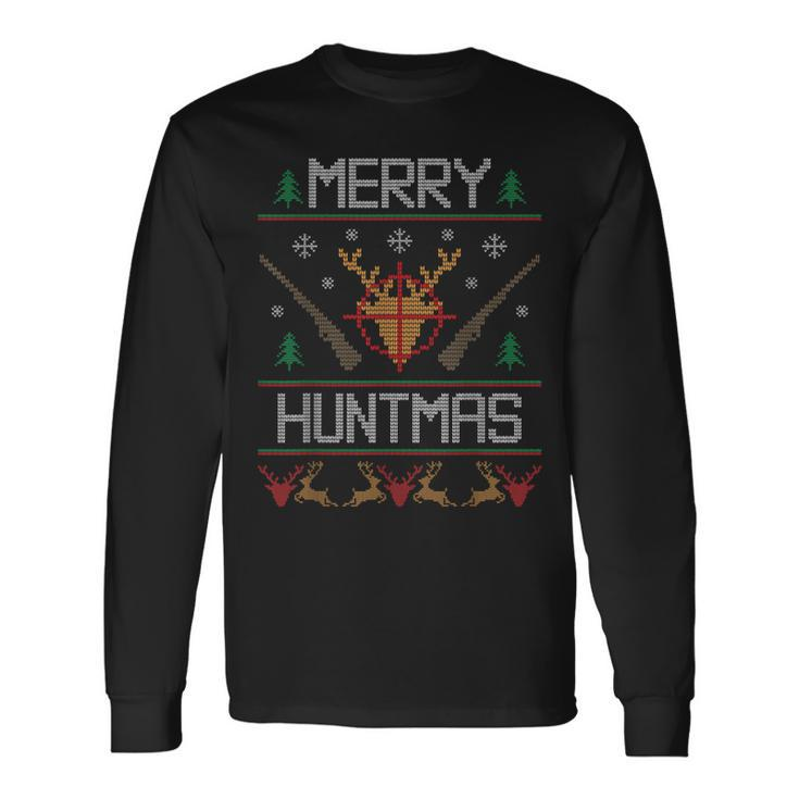 Merry Huntmas Hunting Ugly Christmas Sweater For Deer Hunter Long Sleeve T-Shirt