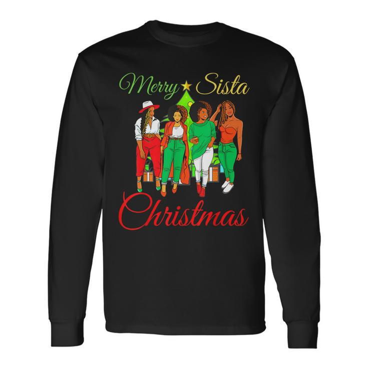 Merry Sista Christmas Melanin Ugly Xmas Sweater Best Friends Long Sleeve T-Shirt
