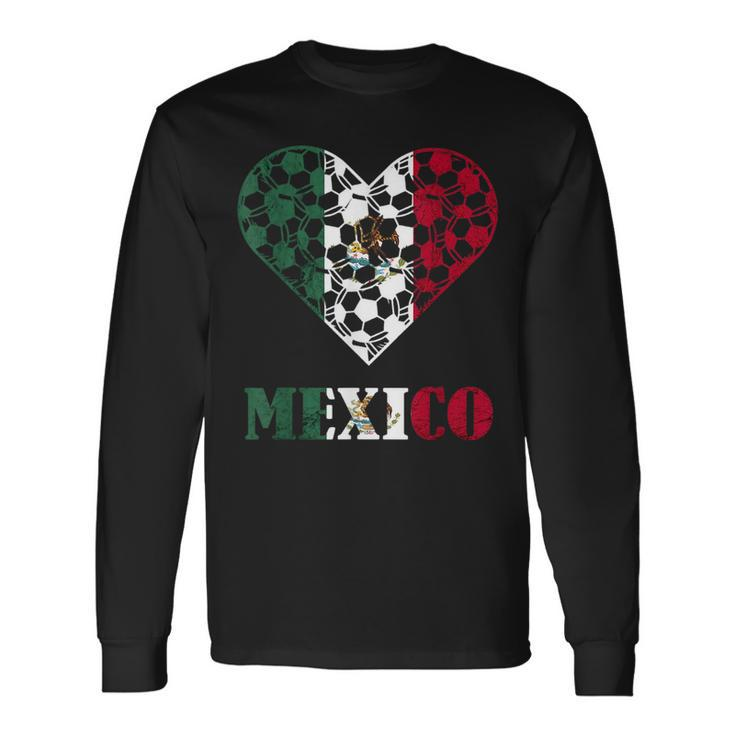 Mexico Mexican Soccer Team Mexican Pride Mexico Soccer Long Sleeve T-Shirt T-Shirt