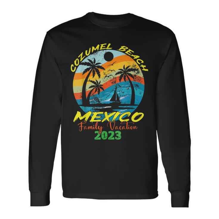 Mexico Vacation Cozumel Beach Vacation 2023 Trip Long Sleeve T-Shirt