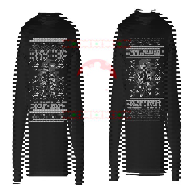 In My Mind Silent Night Ugly Christmas Xmas Family Sweater Long Sleeve T-Shirt
