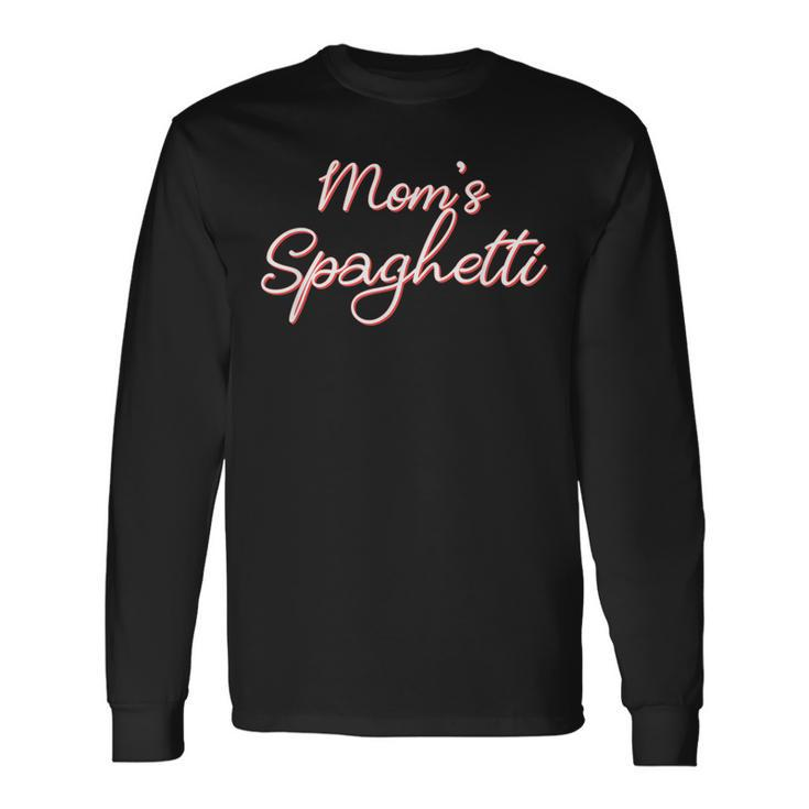 Moms Spaghetti And Meatballs Lover Meme Long Sleeve T-Shirt T-Shirt
