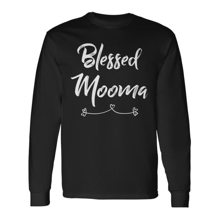 Mooma Blessed Mooma Long Sleeve T-Shirt