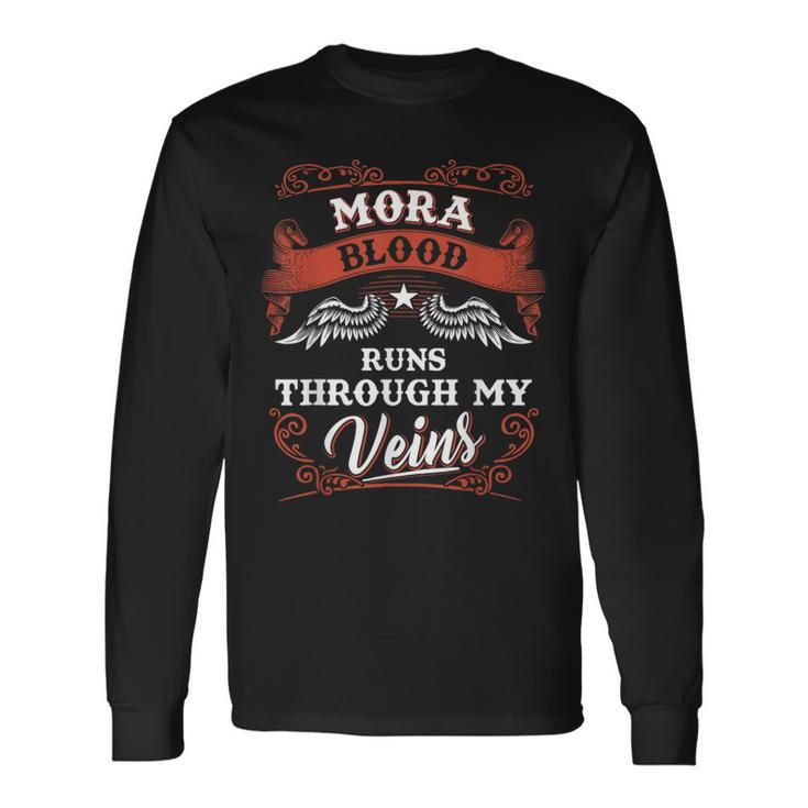 Mora Blood Runs Through My Veins Family Christmas Long Sleeve T-Shirt