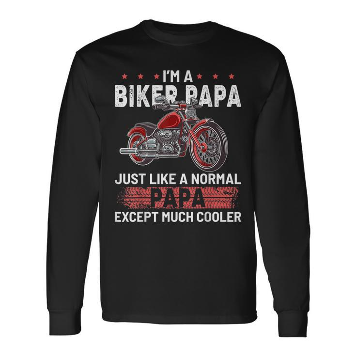 Motorcycle Biker Papa Dad Grandpa Long Sleeve T-Shirt T-Shirt