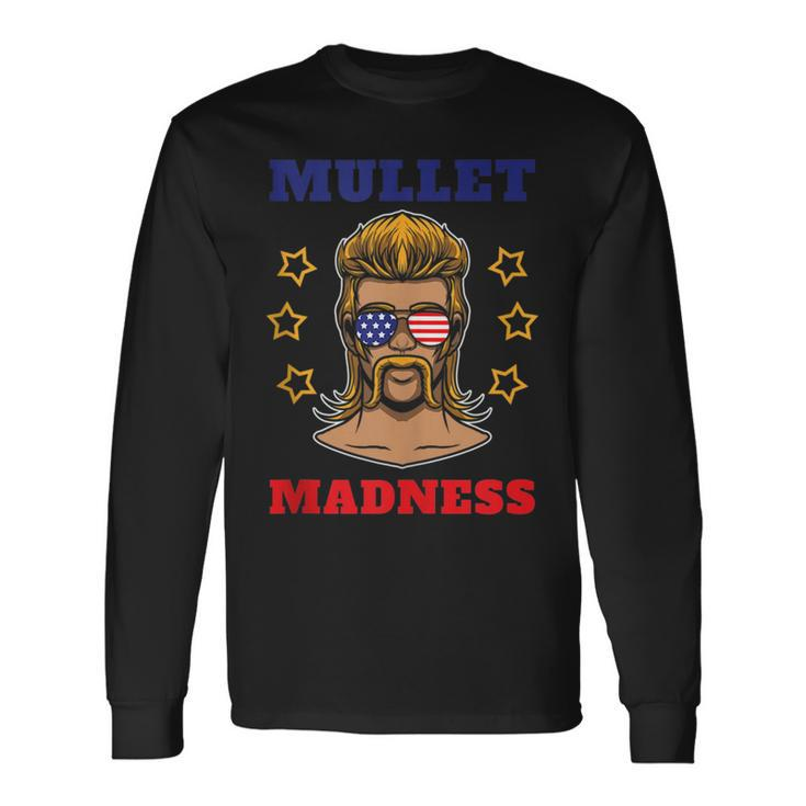 Mullet Madness Mullet Pride Redneck Mullet Long Sleeve T-Shirt T-Shirt