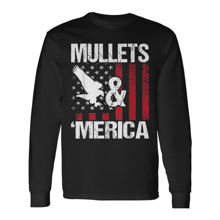 Mullets & Merica Patriotic Us Flag Redneck Mullet Pride Long Sleeve T-Shirt T-Shirt