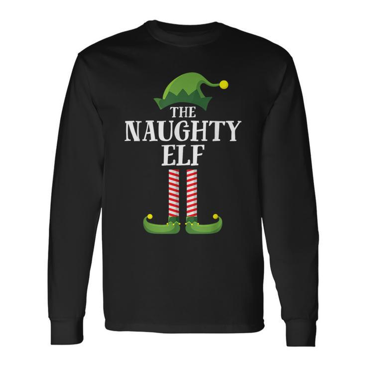 Naughty Elf Matching Family Group Christmas Party Long Sleeve T-Shirt