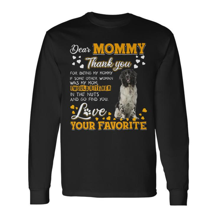 Newfoundland Dog Dear Mommy Thank You For Being My Mommy Long Sleeve T-Shirt