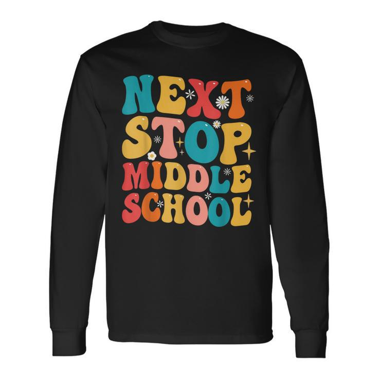 Next Stop Middle School Graduate 5Th Grade Graduation Long Sleeve T-Shirt T-Shirt Gifts ideas